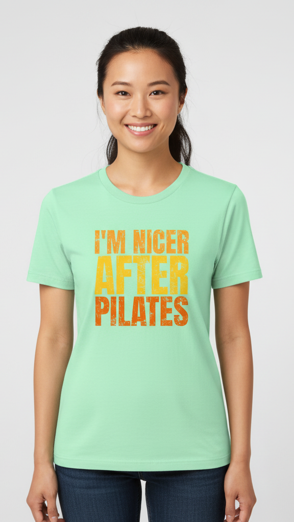 "I'm Nicer After Pilates" Distressed Gradient T-shirt