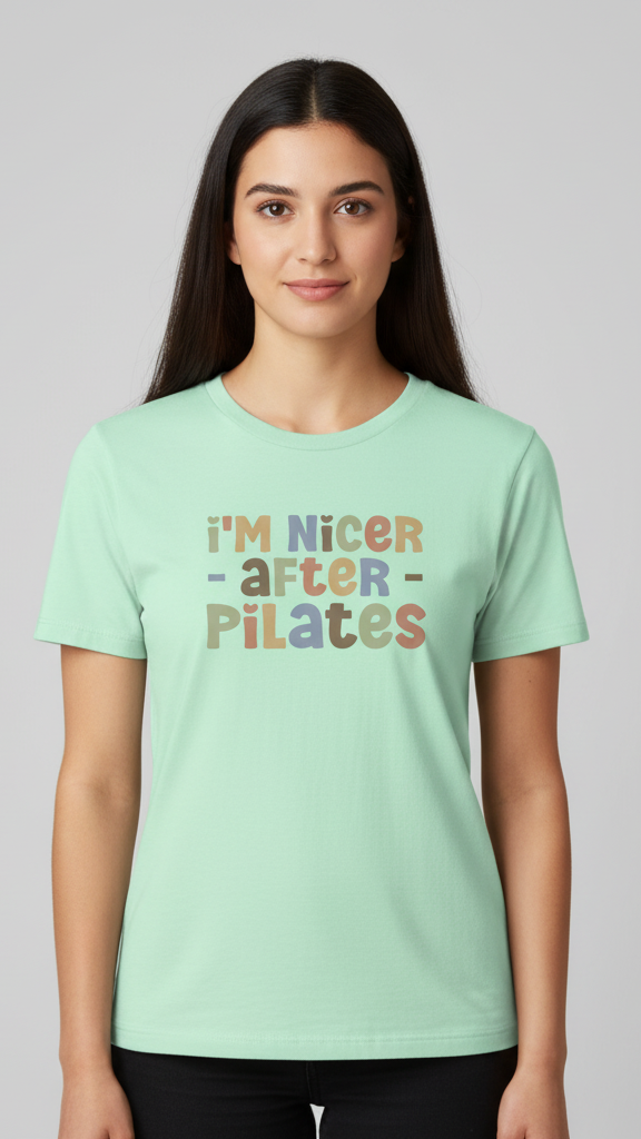 "I'm Nicer After Pilates" Whimsical Pastel T-shirt