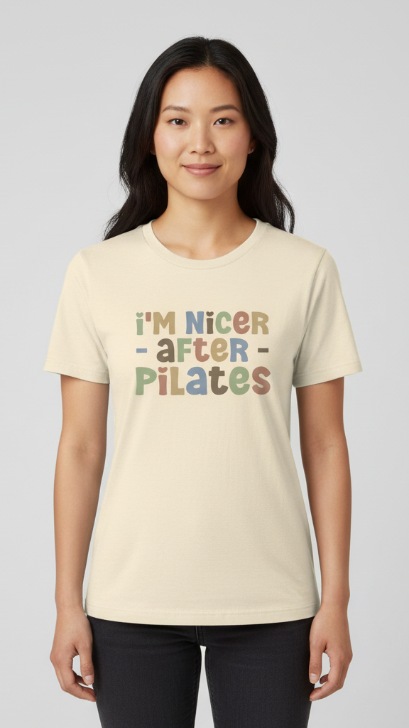 "I'm Nicer After Pilates" Whimsical Pastel T-shirt
