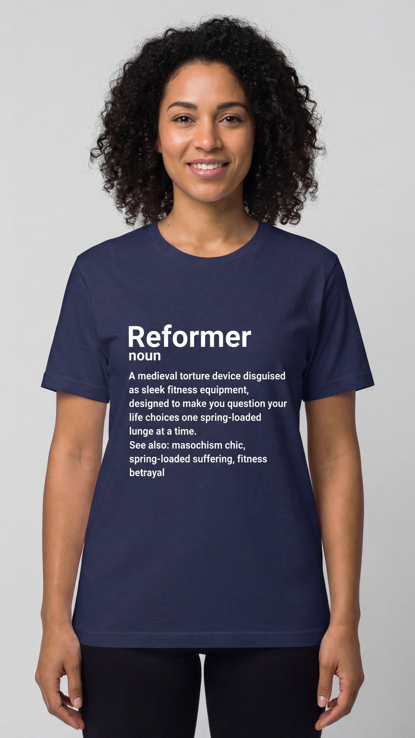 "Reformer Noun" Definition T-shirt