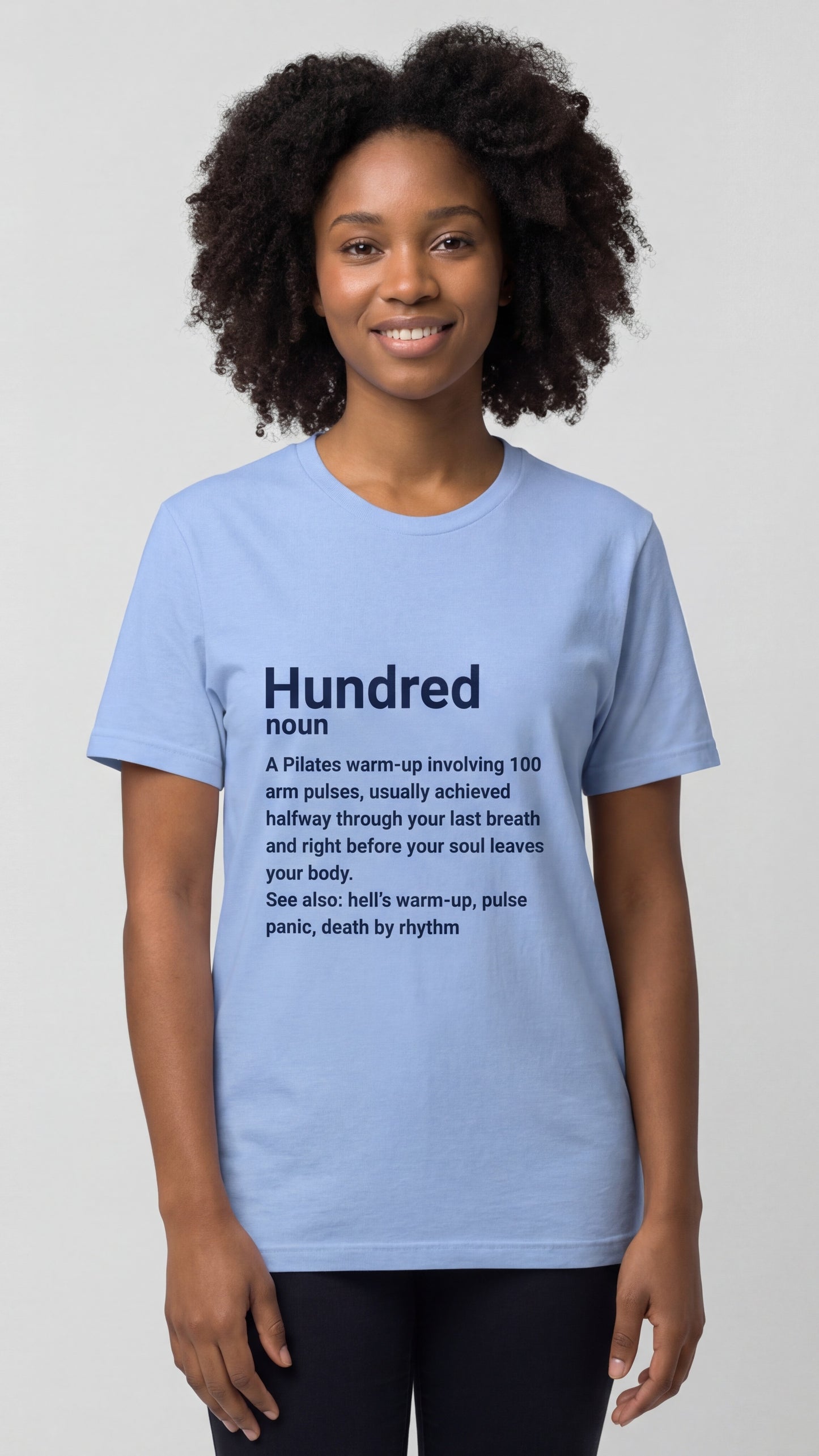 "Hundred Noun" Definition T-shirt