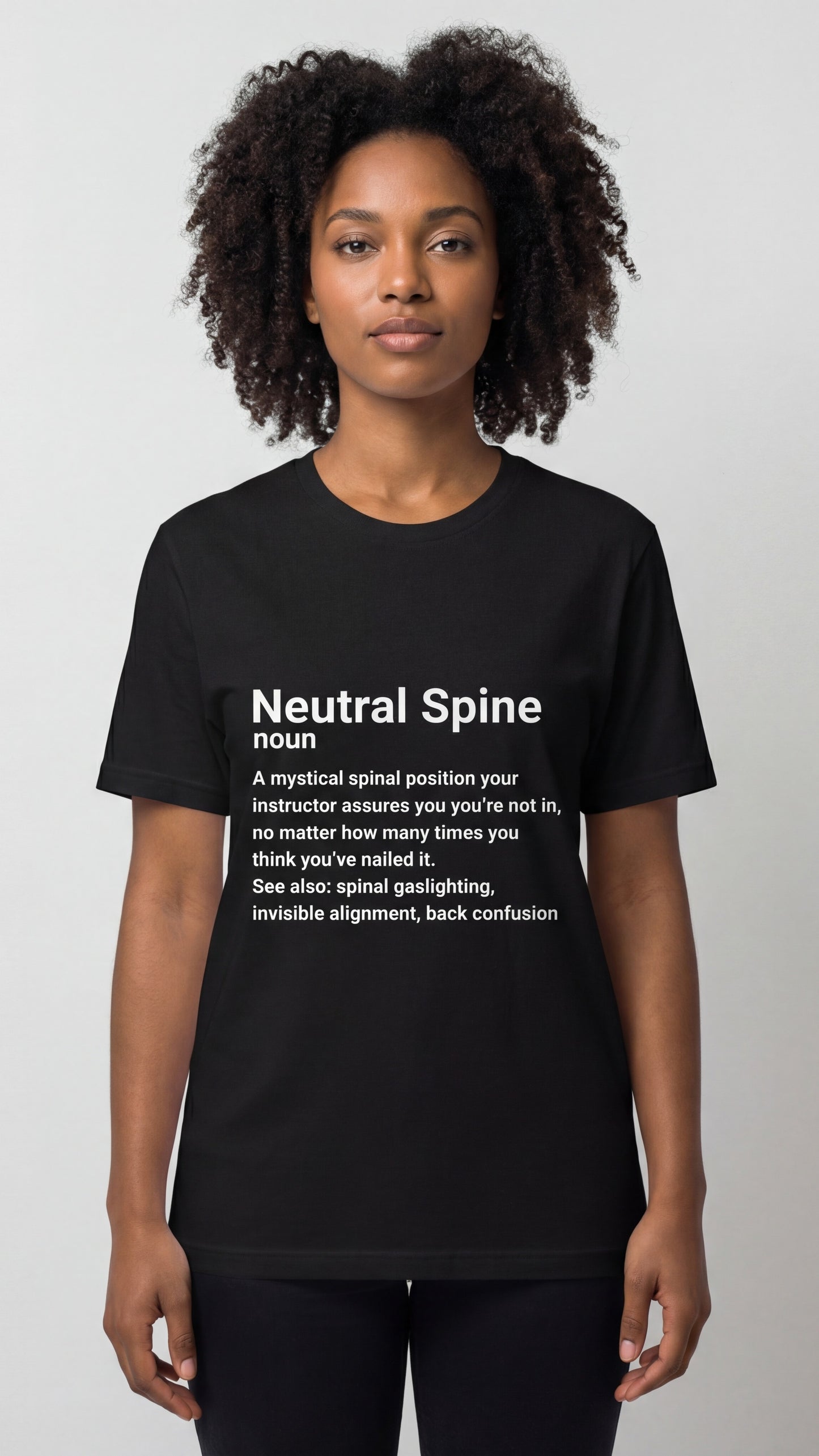 "Neutral Spine" Definition T-shirt
