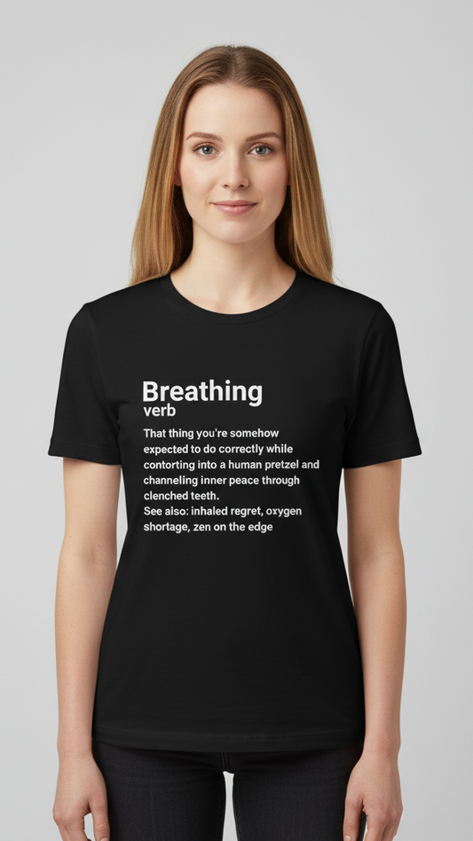 "Breathing Verb" Dictionary T-shirt