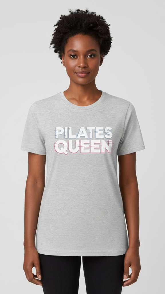 "Pilates Queen" Glitch Effect T-shirt