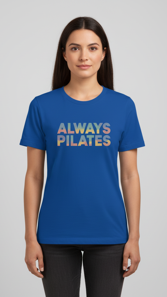 "Always Pilates" Stacked Pastel Line T-shirt