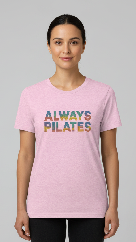 "Always Pilates" Stacked Pastel Line T-shirt