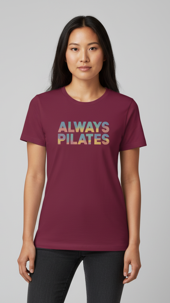 "Always Pilates" Stacked Pastel Line T-shirt