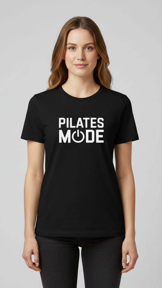 "Pilates Mode" Bold Power On T-shirt
