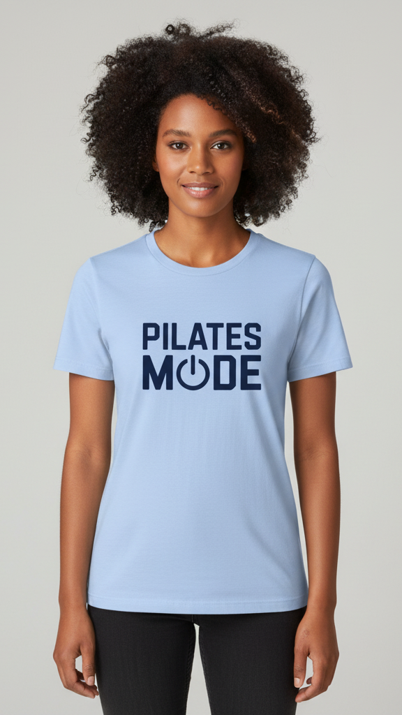 "Pilates Mode" Bold Power On T-shirt
