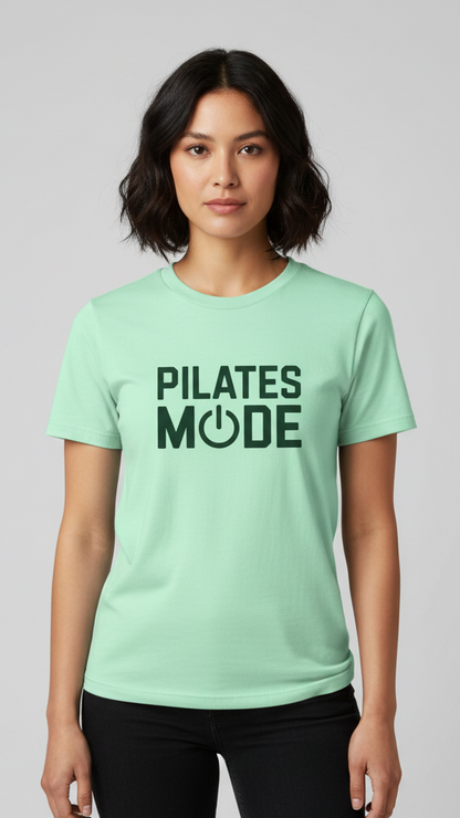 "Pilates Mode" Bold Power On T-shirt