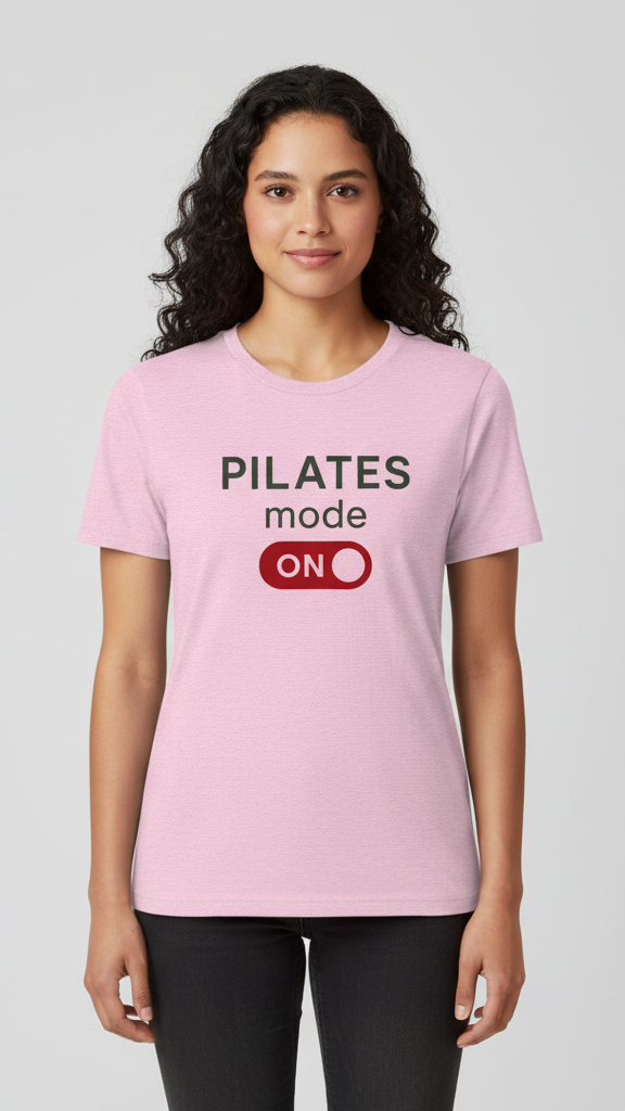 "Pilates Mode On Bold" Power On Graphic T-shirt