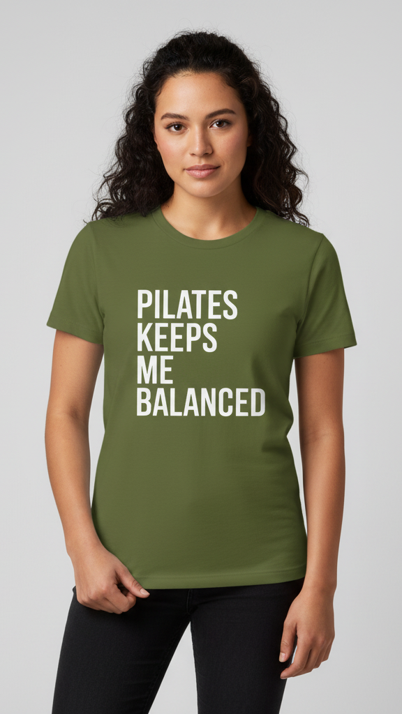 "Pilates Keeps Me Balanced" Uplifting Block T-shirt