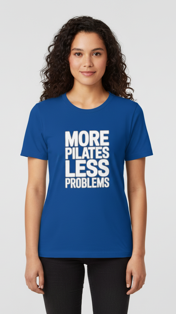 "More Pilates Less Problems" Clean Block T-shirt