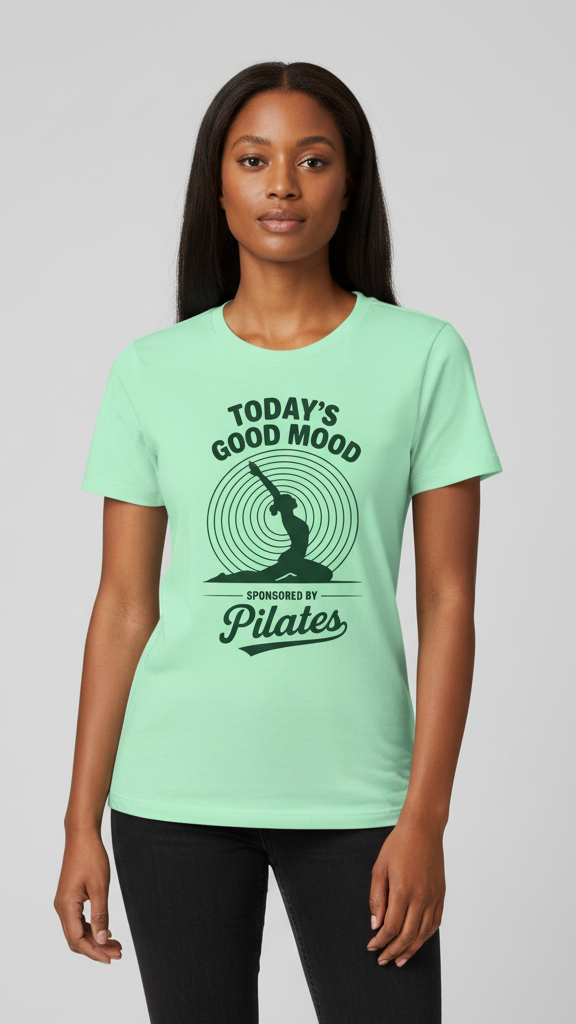 "Today's Good Mood Sponsored By Pilates" T-shirt