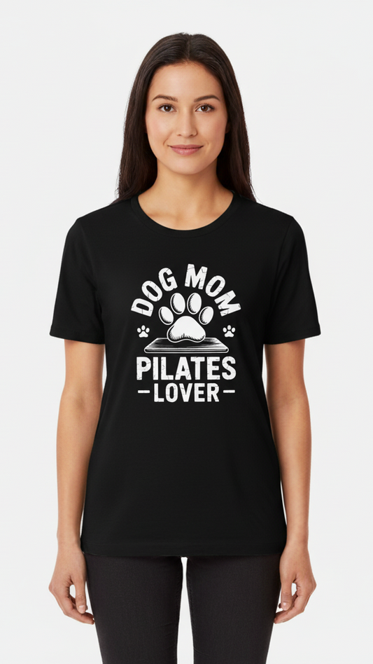 "Dog Mom Pilates Lover" T-shirt